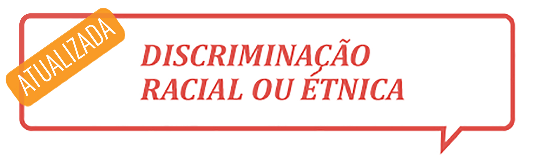 Discriminação racial ou étnica